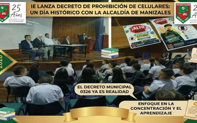Manizales le apuesta a la concentración y el aprendizaje: Nuestra Institución, pionera en la regulación del uso del celular con el lanzamiento del Decreto 0326