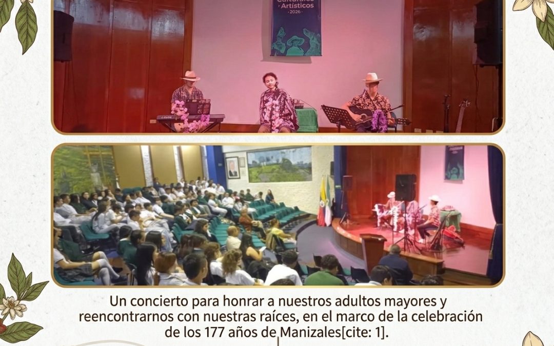 Celebración de los 177 años de Manizales: La música y la memoria se tomaron la I.E. Bosques del Norte con “Memoria Cantada”